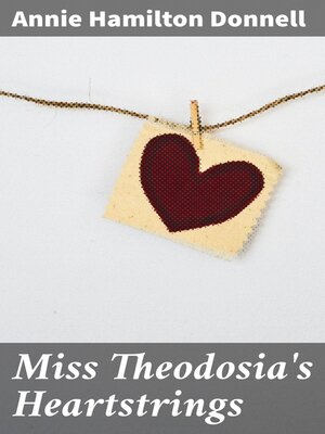 cover image of Miss Theodosia's Heartstrings